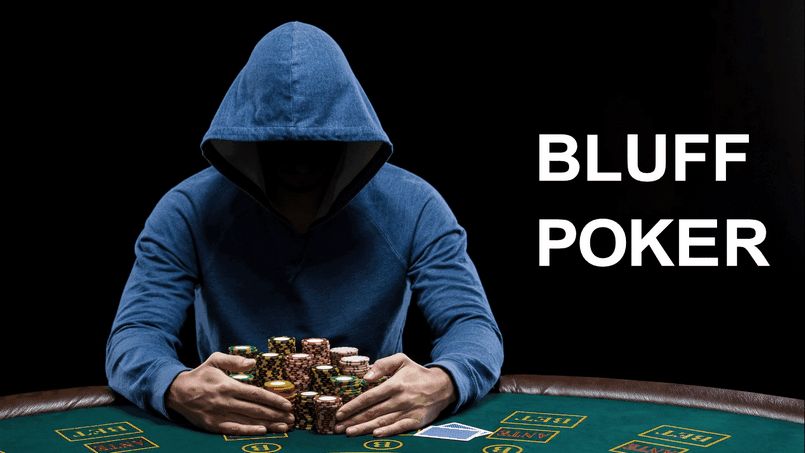 Chiến thuật Bluff trong Poker